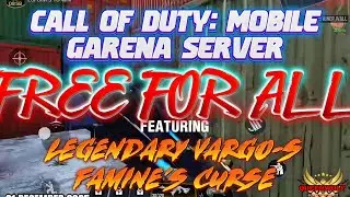 🌟LEGENDARY VARGO-S SLAYS! CALL OF DUTY: MOBILE GARENA SERVER - FREE FOR ALL!🌟