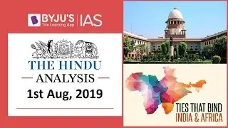 'The Hindu' Analysis for 1st August, 2019 (Current Affairs for UPSC/IAS)