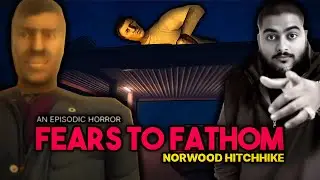Fotnit Now Fears To Fathom - Norwood Hitchhike Full Playthrough Done