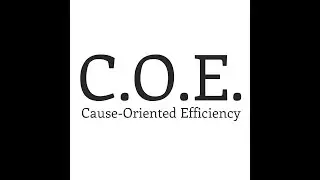 Cause-Oriented Efficiency (SHORT intro)