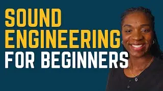 Every Beginner Sound Engineer Needs These 6 Tips (Don’t Skip #4!)