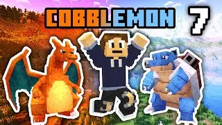 COBBLEMON IS BACK! Ep - 7