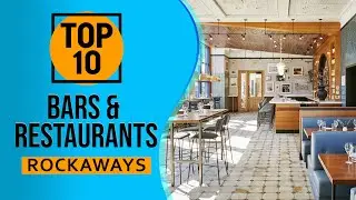 Top 10 Best Restaurants in the Rockaways, New York