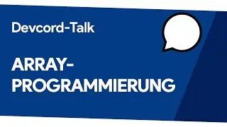 👁‍🗨 Einführung in die Array-Programmierung mit BQN 👁‍🗨 DevCord-Talk von Johnny