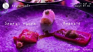 BearDongTV: Where to eat in Sydney? EP.66, Senpai omagase ramen, Japanese restaurant ,Chatswood