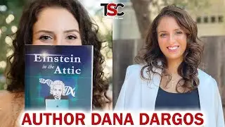 Author Dana Dargos on Einstein in the Attic, Science Fiction Meets Faith