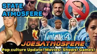 Fantastic Four Arrives, Colbert Canceled, RIP Malcolm-Jamal Warner & Ozzy, State of the Atmosfere!