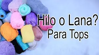 Qué material utilizar para tejer a Tops