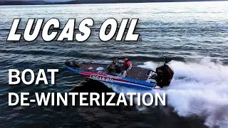 Lucas Oil How to De-Winterize your boat with Billy McDonald