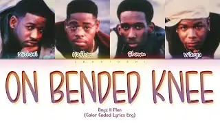 Boyz ll Men - On Bended Knee (Color Coded Lyrics Eng)
