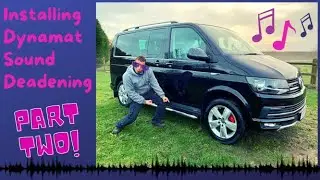 Volkswagen Transporter T6 MODS - Installing Dynamat Sound Deadening and Fitting Side Decals - PART 2