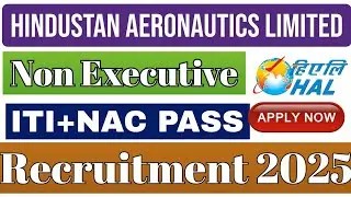 Hindustan Aeronautics Limited Operator Recruitment In Non Executive Cadre Online Form 2025