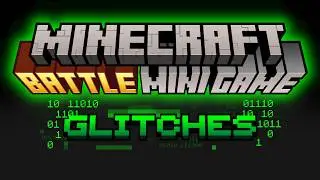 Battle Glitches | Legacy Edition Minigames [Java]