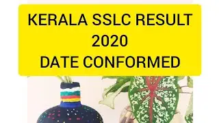 SSLC Result 2020 Malayalam | Sslc, +2 Result Date In Kerala | sslc exam/sslc result/your guide