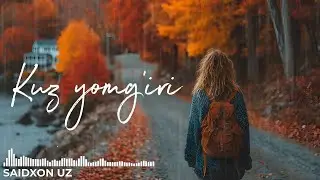 Kuz yomg&lsquo;iri | Saidxon UZ &mdash; Yomg&lsquo;ir ostidagi yurak hikoyasi