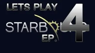 Let's Play Starbound Ep. 4 - PICKAXE!