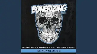 Superheroes (Original Mix)