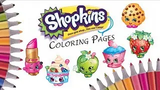 Shopkins Coloring Pages Compilation | Coloring for Children | Art Colors For Kids