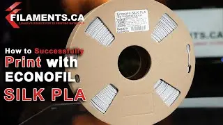 How to print with EconoFil Silk PLA