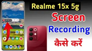 How to make screen recording in Realme 15x 5g / How to make screen recording video in Realme 15x