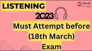 IELTS Listening Test II Must Attempt before 18th March 2023 Exam