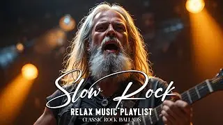 💿 Ultimate Slow Rock & Classic Rock Ballad Playlist &ndash; Passionate Love Songs for Broken Hearts 🎶