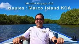Naples / Marco Island KOA | Traveling Robert