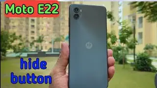 Moto E22, Moto E22 back button change, Moto E22 back button setting, Moto E22 me back button