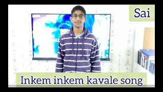 Inkem Inkem Inkem Kavale song | by Sai Sankalp | on keyboard