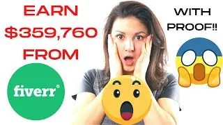 $359,760 from fiverr 🔥 With Proof 🔥 A Beginners Guide for 2021 🔥 Make Money Online
