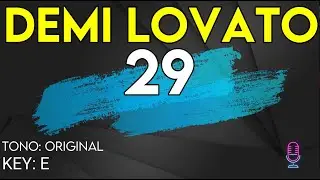 Demi Lovato - 29 - Karaoke Instrumental