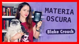 📚 RESEÑA 📖| Materia Oscura - Blake Crouch | PENNYLINE