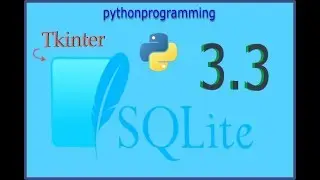 Sqlite and tkinter with Python - Part 3.3