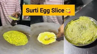 Surat's Most Popular Egg Recipe Surti Egg Slice 😋👌 | Surat Food Zone | Surat Street Food 