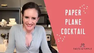 PAPER PLANE COCKTAIL RECIPE
