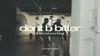 CILO (W/ NIKKI PARARUAN) - DONT B BITTER / 101