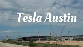 Tesla Gigafactory Austin / How Tesla Build Its Factory So quickly, Texas