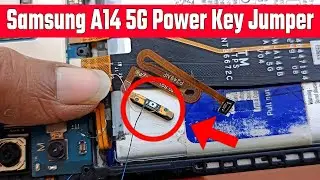 Samsung A14 5G Power Button Jumper Solution || Samsung A14 5G Power Key Not Working | Samsung Mobile