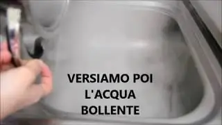 LIBERARE E STURARE GLI SCARICHI INTASATI CON PRODOTTI NATURALI