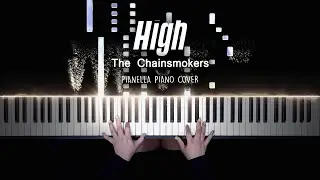 The Chainsmokers - High | Piano Cover by Pianella Piano