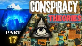 Conspiracy Theories Elites Don't Want You to Know