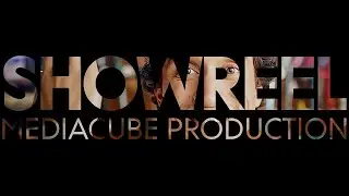 Showreel | MediaCube Production
