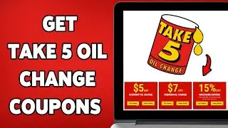 How To Get Take 5 Oil Change Coupons 2025 | Save On Your Next Oil Change