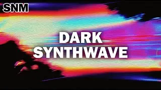 Dark Synthwave | Survival in Dystopia