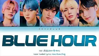 TXT - 'Blue Hour' Color Coded Lyrics Han/Rom/Eng (투모로우바이투게더- '5 시 53 분의 하늘 에서 발견한 너와 나' 가사)