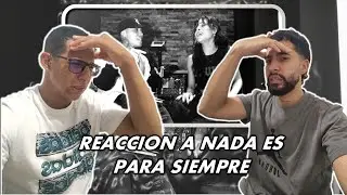 COLOMBIANOS REACCIONAN a NADA ES PARA SIEMPRE - DANNA PAOLA X SANTAFE KLAN