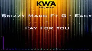 Skizzy Mars - Pay For You