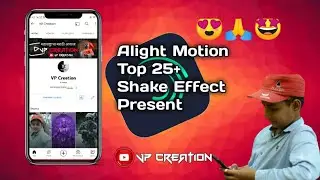 Top 30 Shake Effect Alight Motion 2022 | Alight Motion Shake Effect 💯 | Presets & Xml File