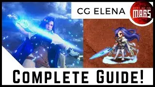 CG ELENA COMPLETE GUIDE! | Best Hybrid Damage EVER | FFBE