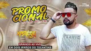 FORRÓ XAMÊGO LOUCO - AO VIVO EM DOIS IRMÃOS DO TOCANTINS